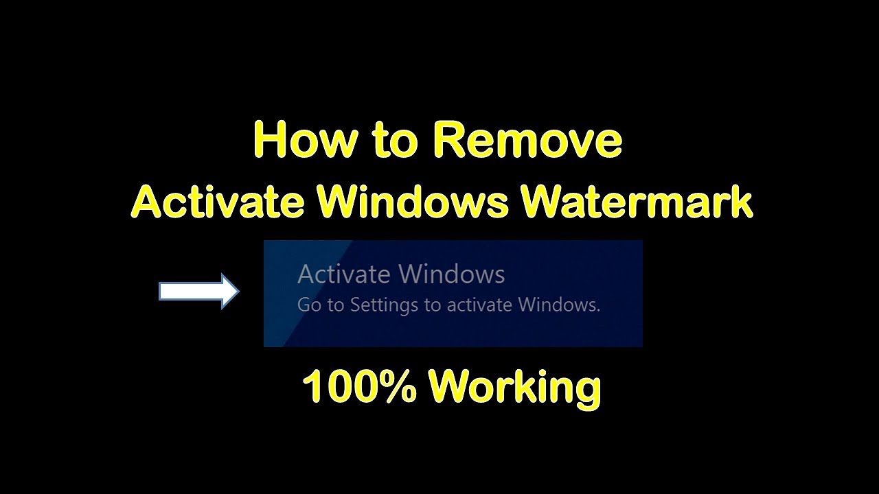 Permanently Remove Activate Windows Watermark